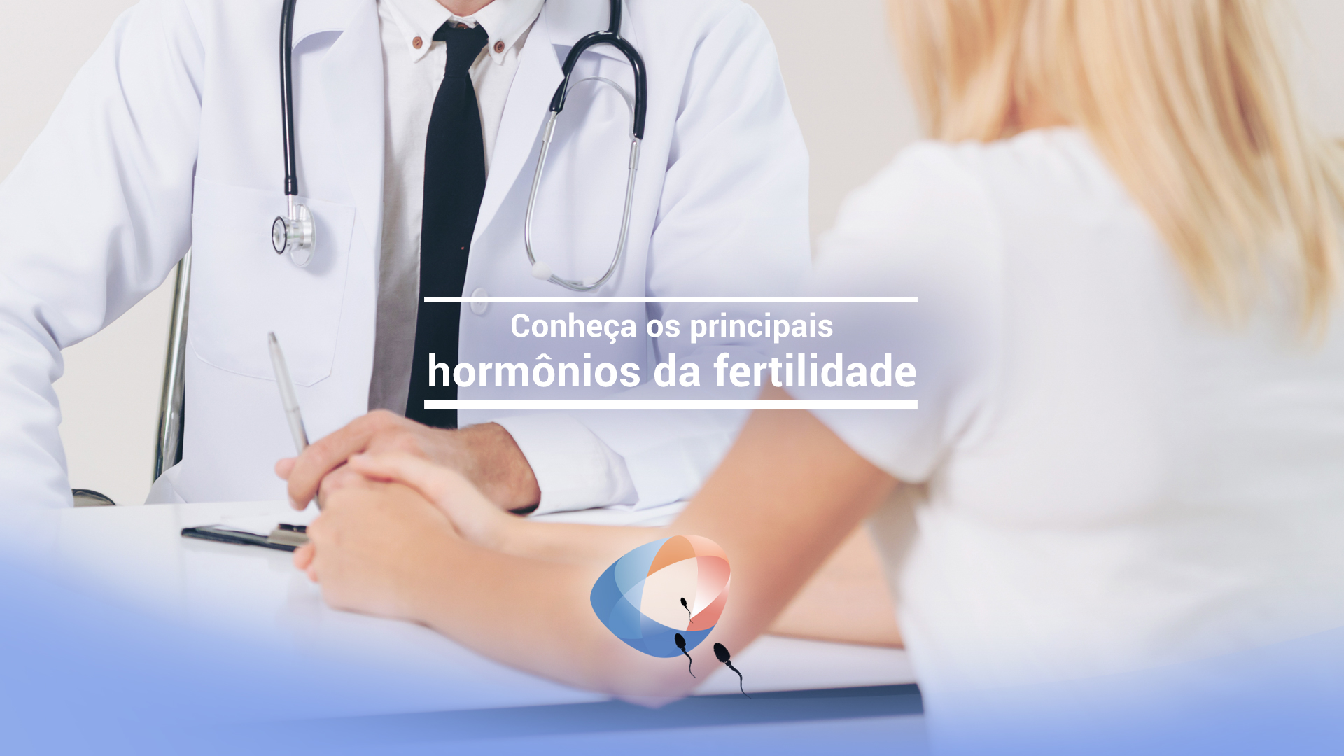 Conheça os principais hormônios da fertilidade