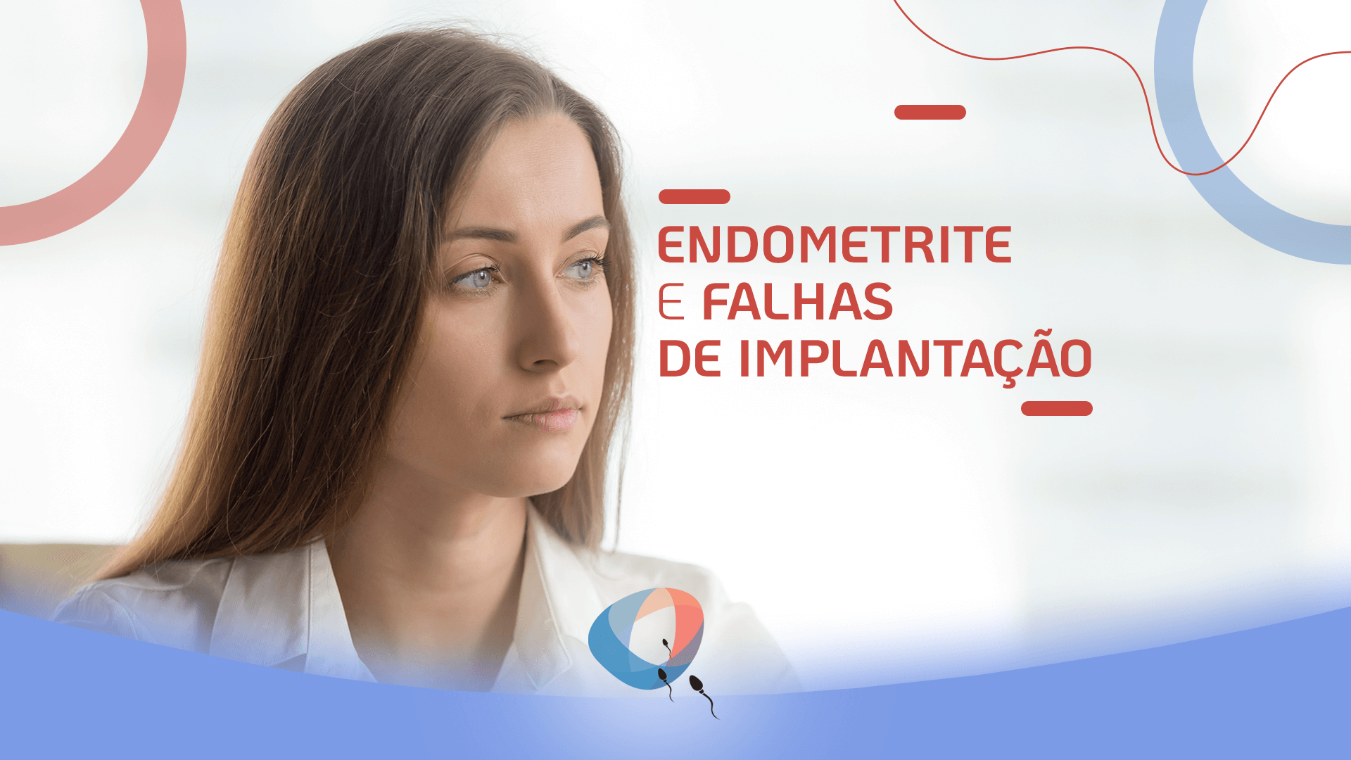 O que é receptividade endometrial e qual sua relação com a fertilidade?, Dr. Augusto Bussab