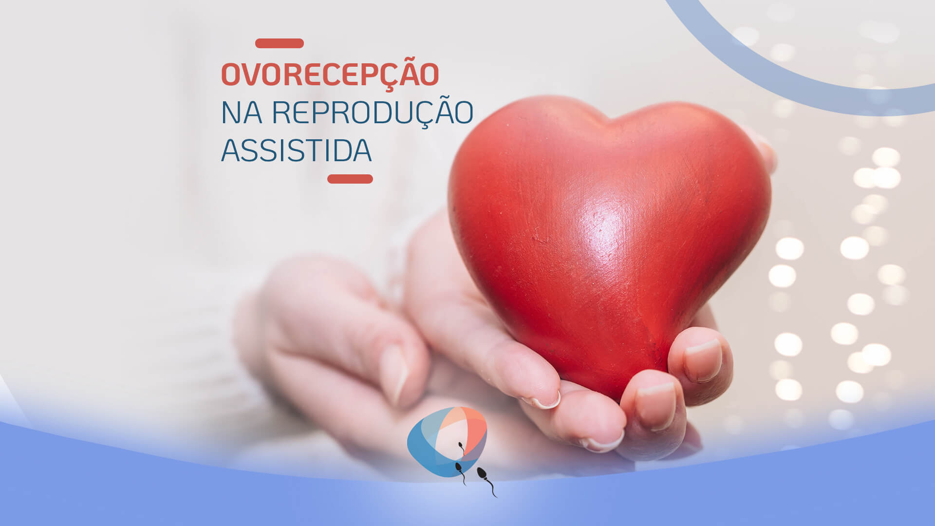 Ovorecepção na reprodução assistida