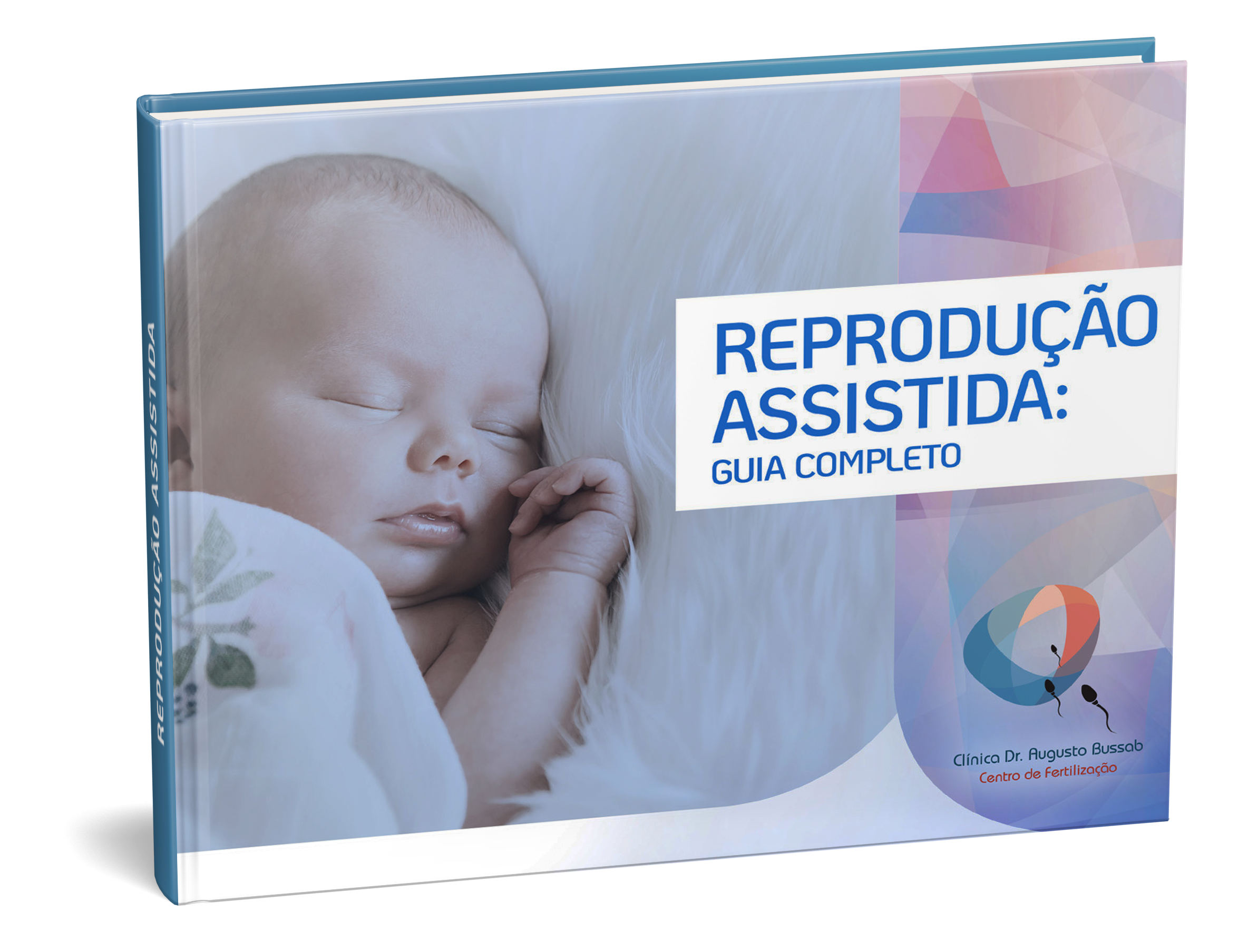 E-book | Reprodução assistida: guia completo | Dr. Augusto Bussab
